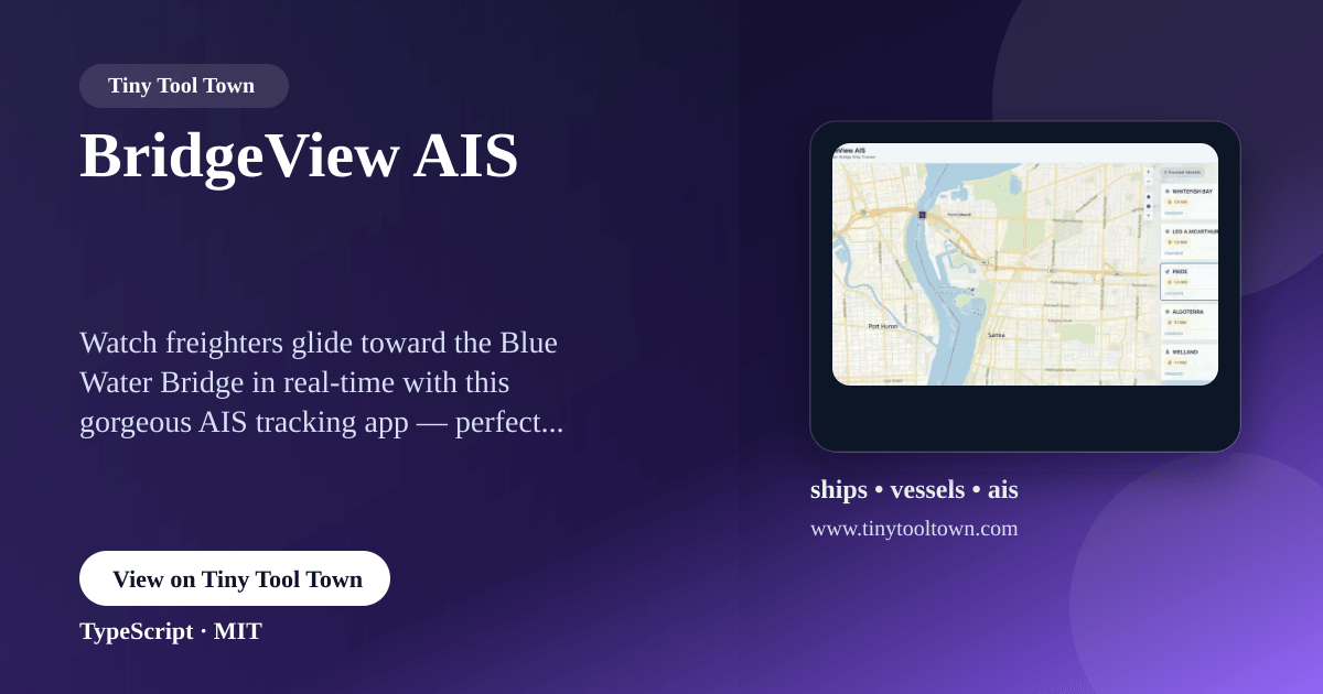 BridgeView AIS - A real-time ship tracking application that display...