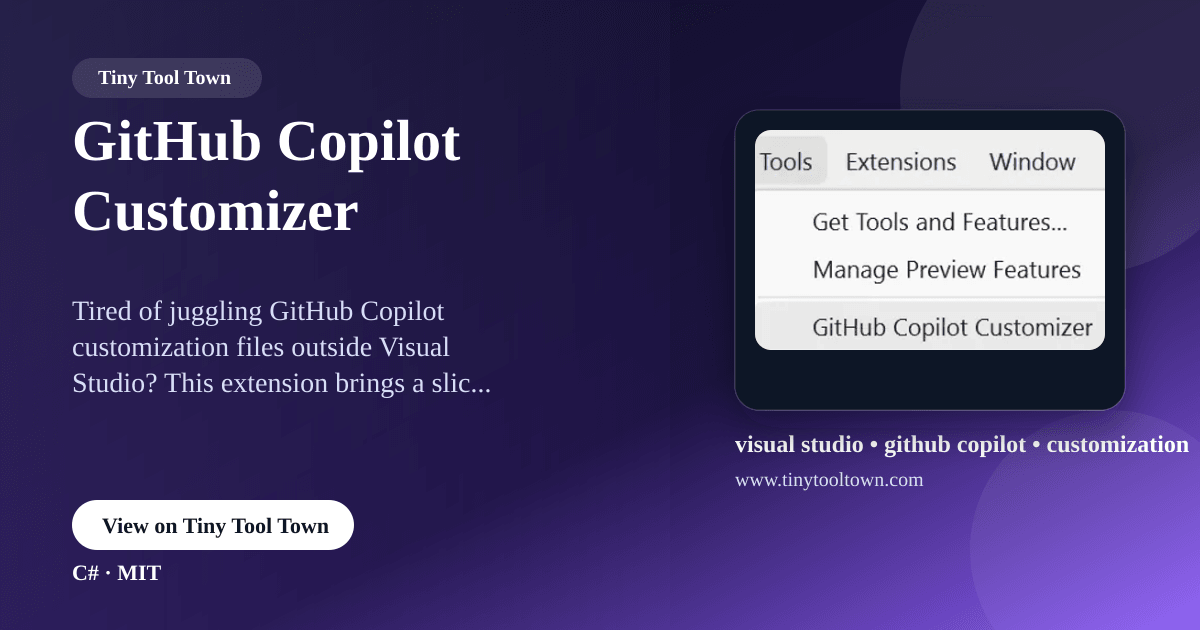 GitHub Copilot Customizer - A Visual Studio extension that gives yo...