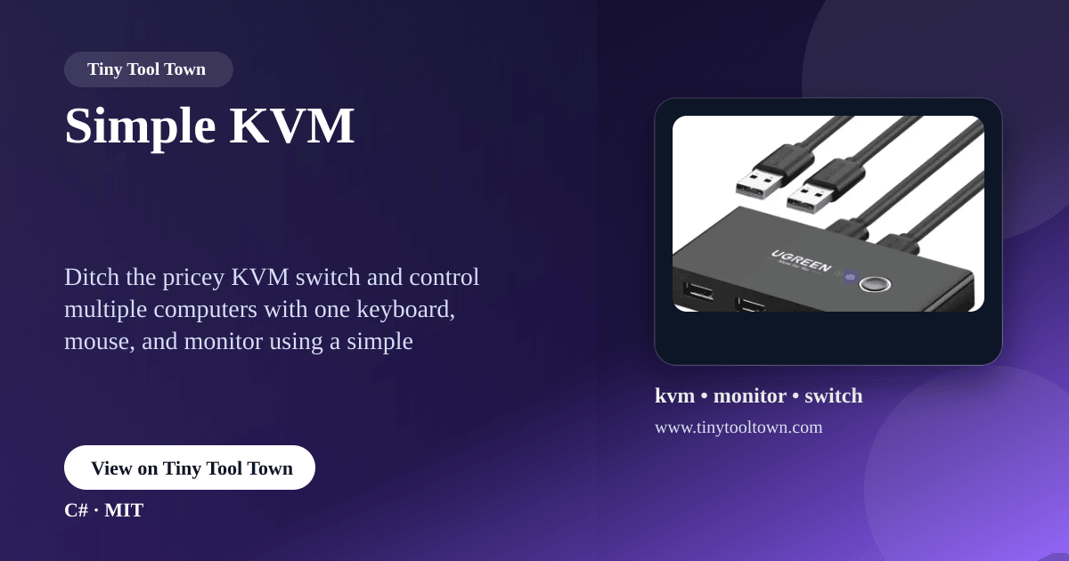Simple KVM - No KVM switch? No problem! | Tiny Tool Town